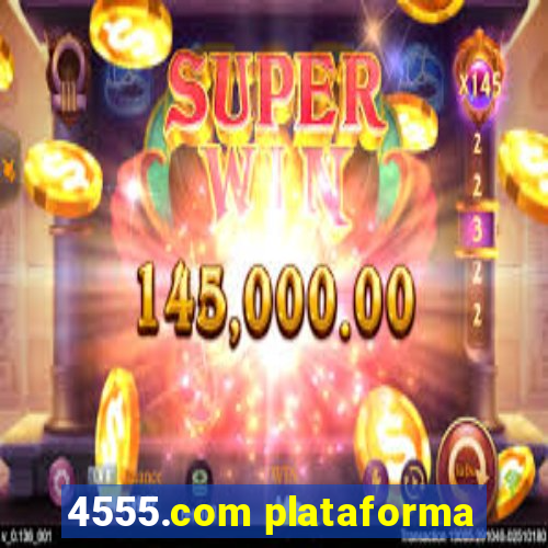 4555.com plataforma